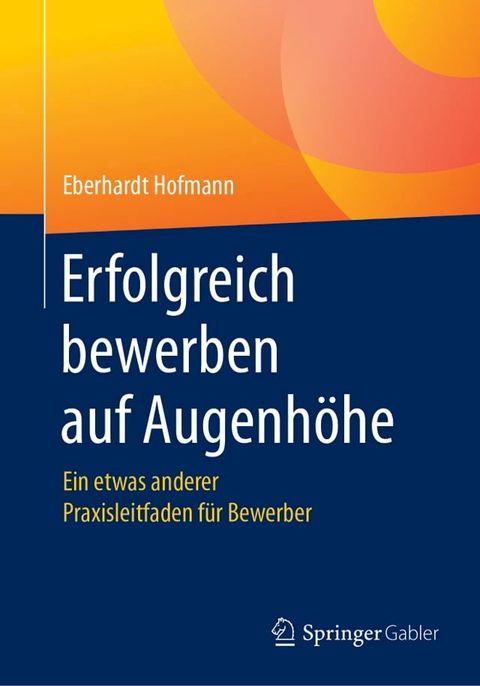 Erfolgreich bewerben auf Augenh&ouml;he(Kobo/電子書)