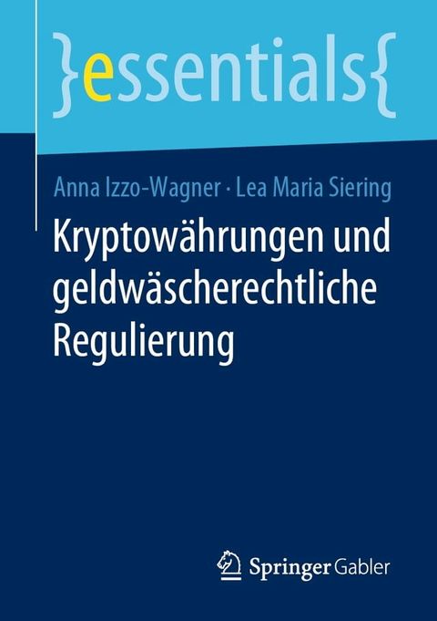 Kryptow&auml;hrungen und geldw&auml;scherechtliche Regulierung(Kobo/電子書)