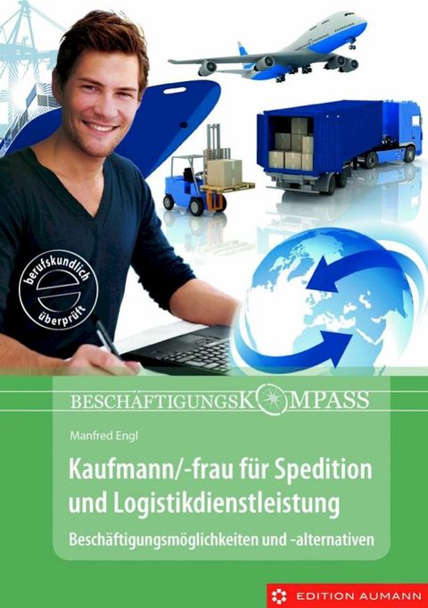 Kaufmann/-frau für Spedition und Logistikdienstleistung(Kobo/電子書)