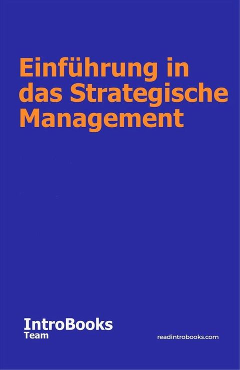 Einführung in das Strategische Management(Kobo/電子書)