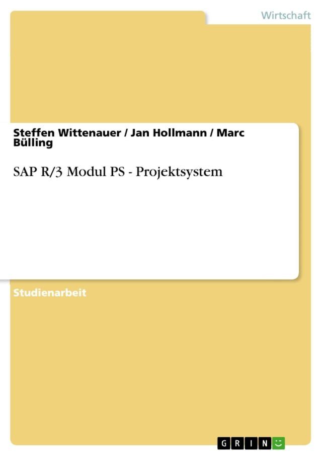  SAP R/3 Modul PS - Projektsystem(Kobo/電子書)