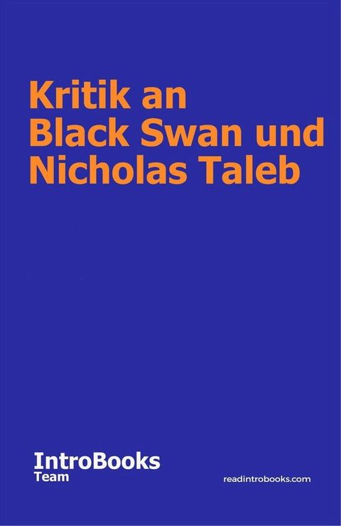 Kritik an Black Swan und Nicholas Taleb(Kobo/電子書)