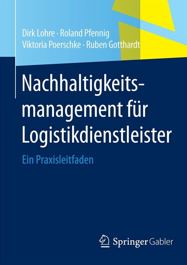  Nachhaltigkeitsmanagement f&uuml;r Logistikdienstleister(Kobo/電子書)