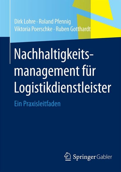 Nachhaltigkeitsmanagement f&uuml;r Logistikdienstleister(Kobo/電子書)