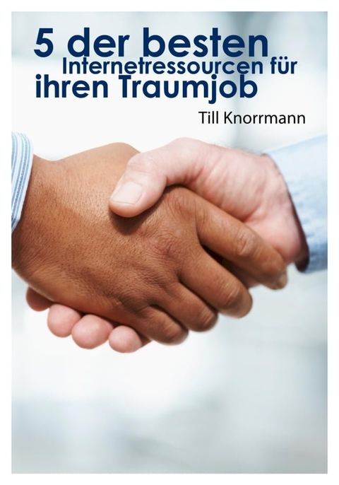 5 der besten Internetressourcen f&uuml;r ihren Traumjob(Kobo/電子書)