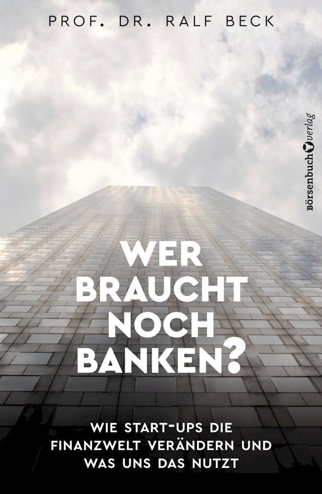  Wer braucht noch Banken?(Kobo/電子書)