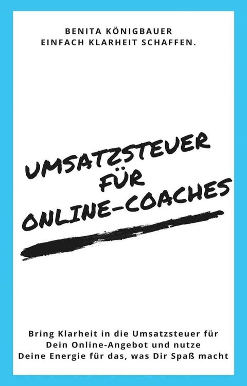 Umsatzsteuer f&uuml;r Online-Coaches(Kobo/電子書)