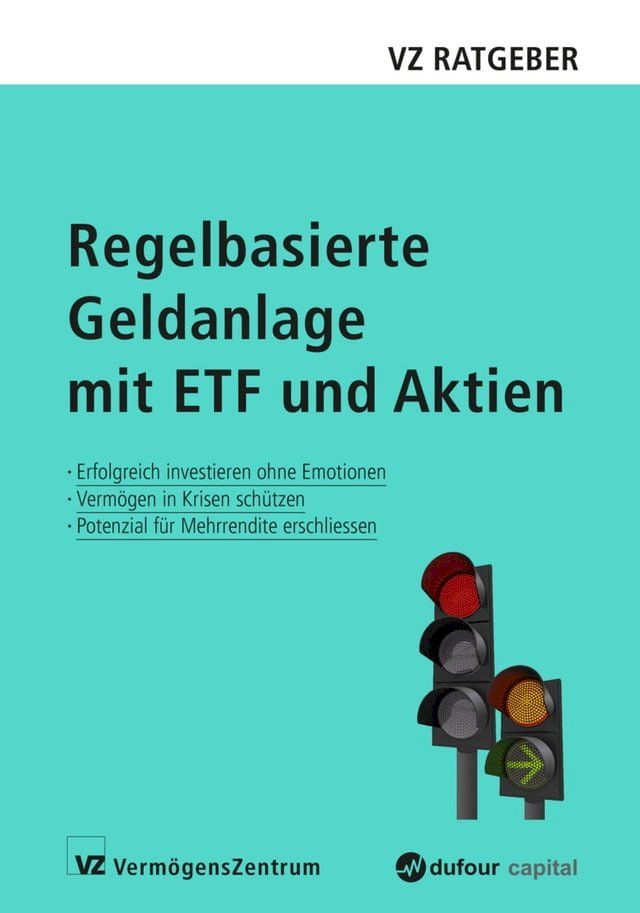  Regelbasierte Geldanlage mit ETF und Aktien(Kobo/電子書)