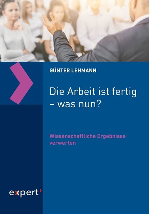 Die Arbeit ist fertig – was nun?(Kobo/電子書)