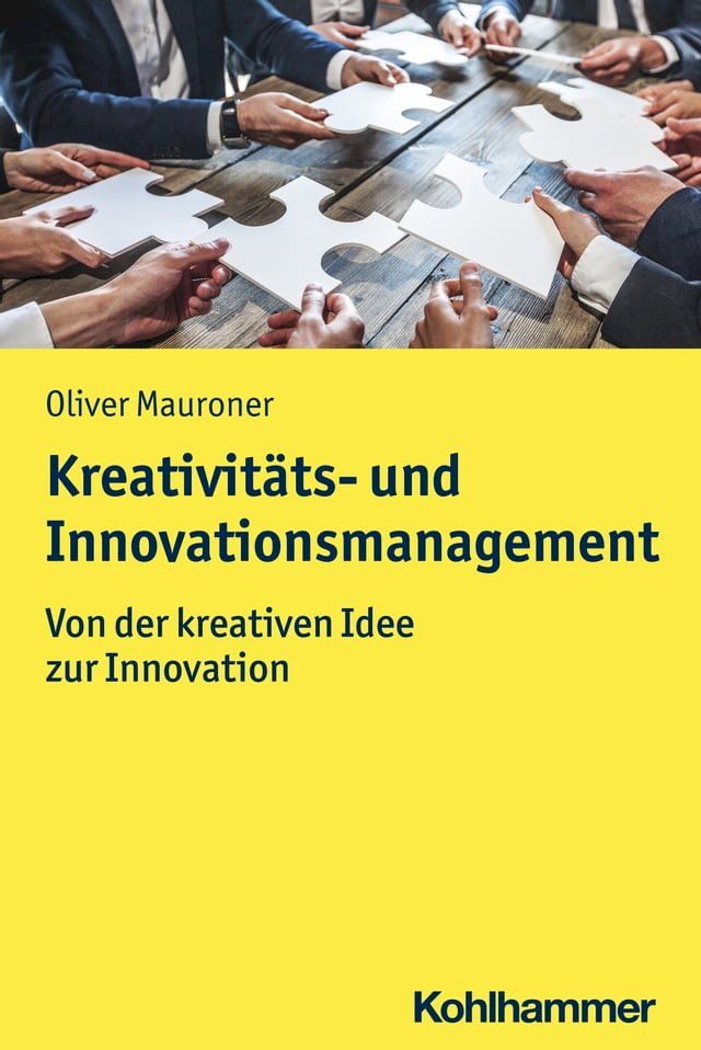  Kreativit&auml;ts- und Innovationsmanagement(Kobo/電子書)