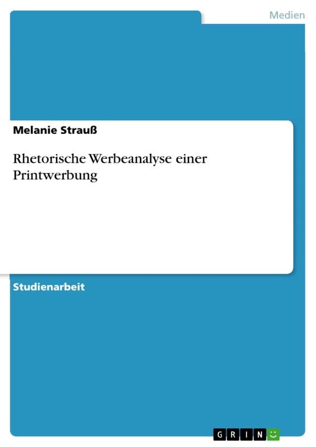  Rhetorische Werbeanalyse einer Printwerbung(Kobo/電子書)