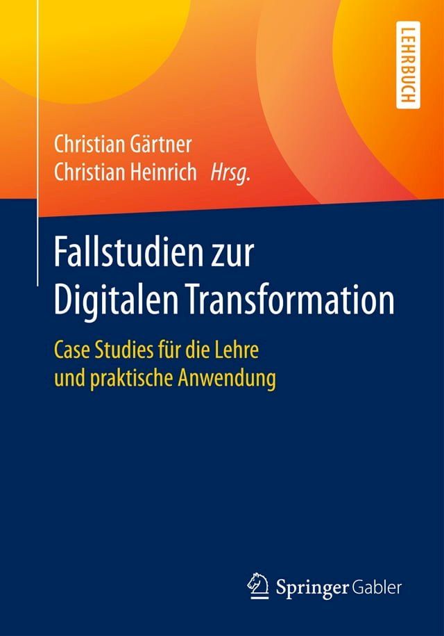  Fallstudien zur Digitalen Transformation(Kobo/電子書)