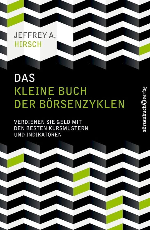 Das kleine Buch der B&ouml;rsenzyklen(Kobo/電子書)