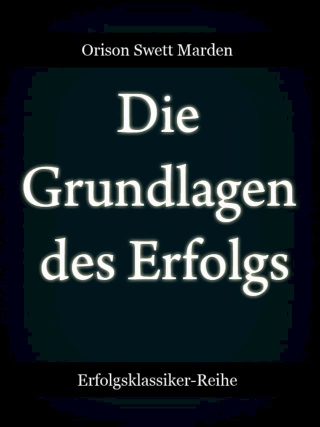  Die Grundlagen des Erfolgs(Kobo/電子書)