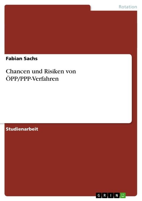 Chancen und Risiken von ÖPP/PPP-Verfahren(Kobo/電子書)