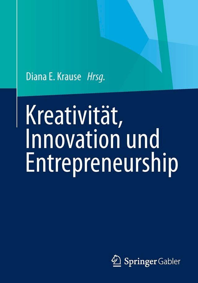  Kreativität, Innovation, Entrepreneurship(Kobo/電子書)