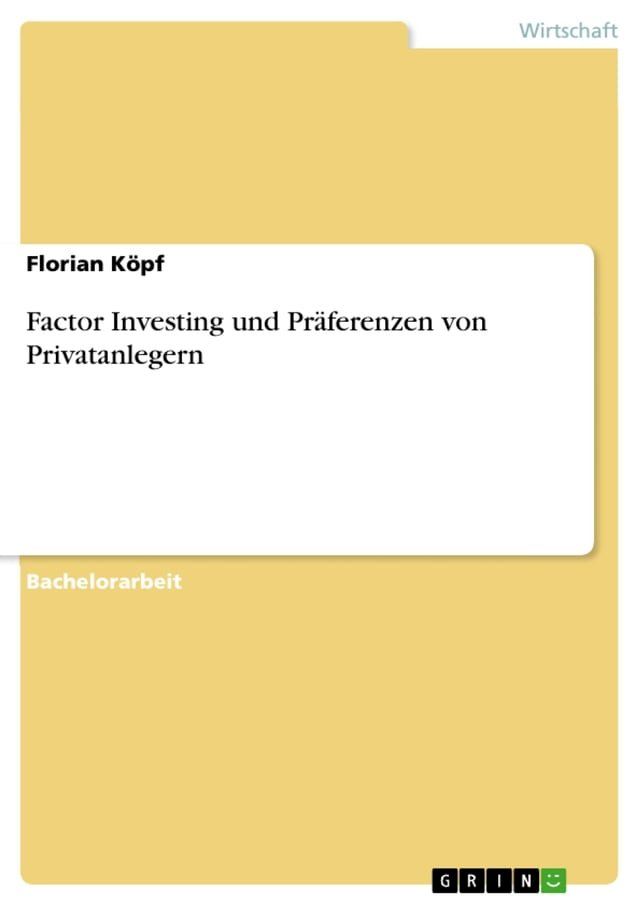  Factor Investing und Pr&auml;ferenzen von Privatanlegern(Kobo/電子書)