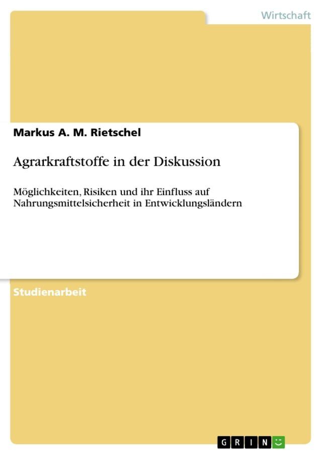  Agrarkraftstoffe in der Diskussion(Kobo/電子書)