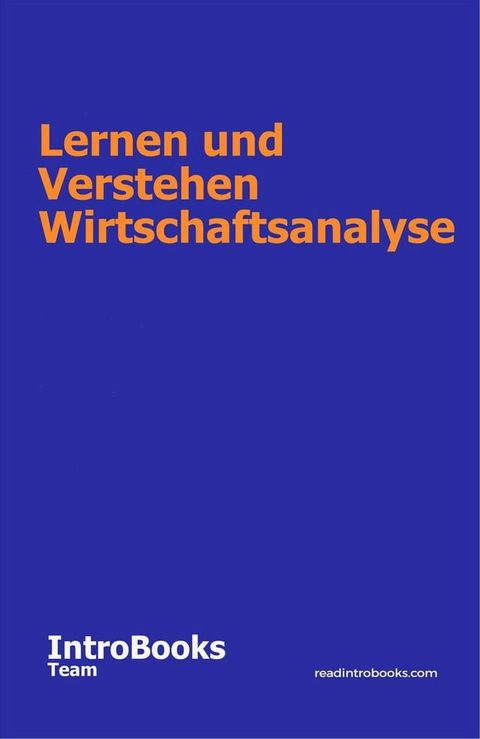 Lernen und Verstehen Wirtschaftsanalyse(Kobo/電子書)