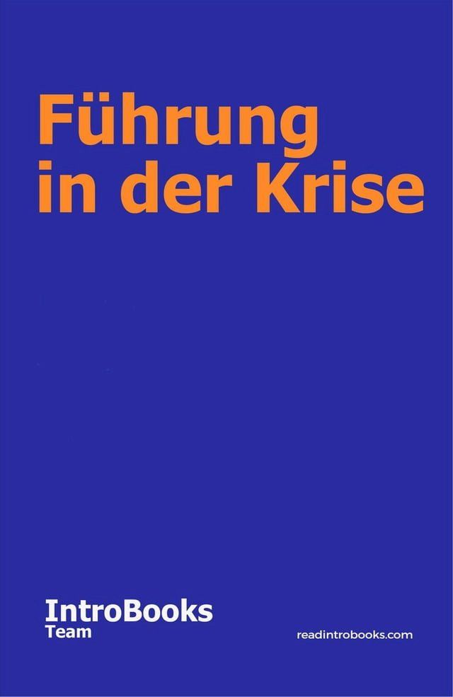  Führung in der Krise(Kobo/電子書)