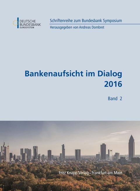 Bankenaufsicht im Dialog 2016(Kobo/電子書)