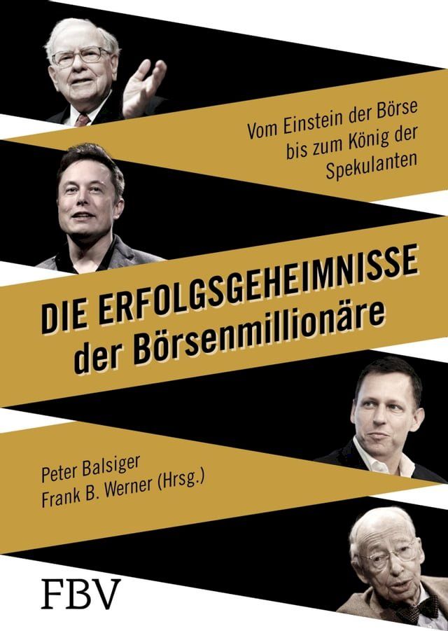  Die Erfolgsgeheimnisse der Börsenmillionäre(Kobo/電子書)