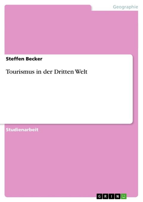 Tourismus in der Dritten Welt(Kobo/電子書)