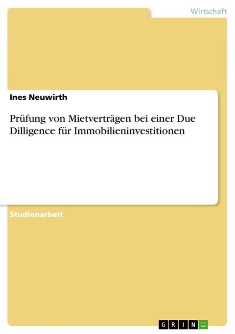 Prüfung von Mietverträgen bei einer Due Dilligence für Immobilieninvestitionen(Kobo/電子書)