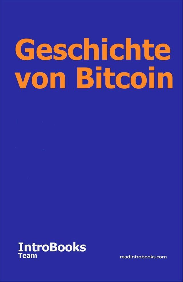  Geschichte von Bitcoin(Kobo/電子書)