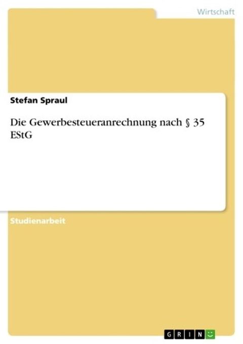 Die Gewerbesteueranrechnung nach § 35 EStG(Kobo/電子書)