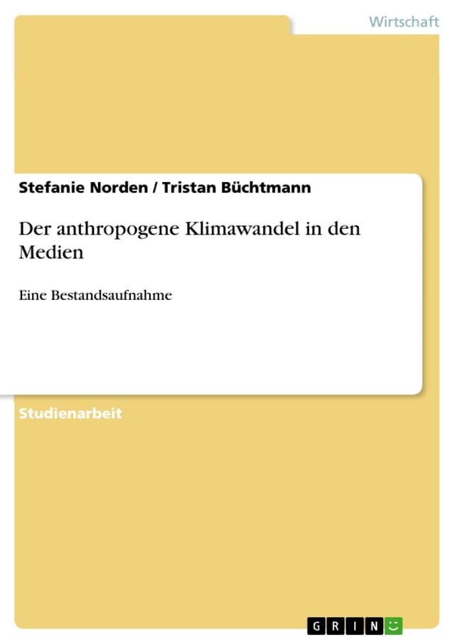  Der anthropogene Klimawandel in den Medien(Kobo/電子書)