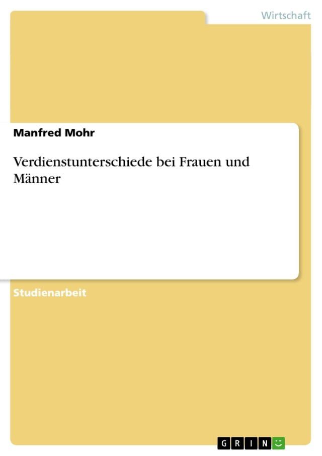  Verdienstunterschiede bei Frauen und Männer(Kobo/電子書)