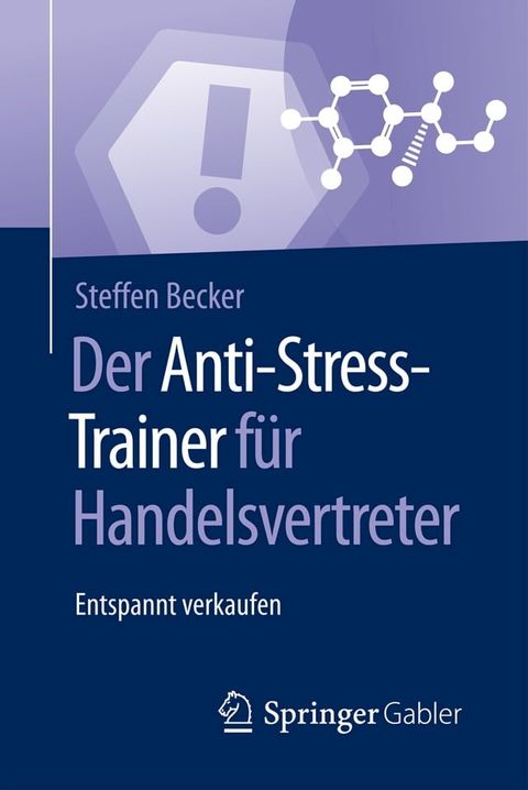 Der Anti-Stress-Trainer f&uuml;r Handelsvertreter(Kobo/電子書)