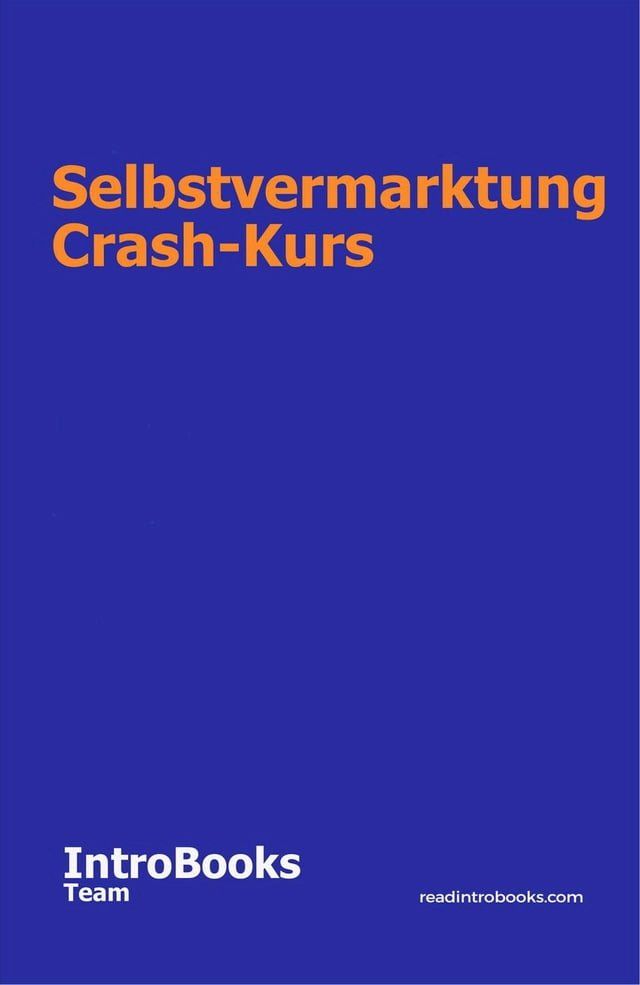  Selbstvermarktung Crash-Kurs(Kobo/電子書)