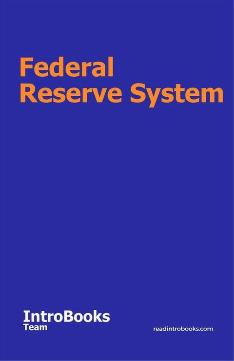 Federal Reserve System(Kobo/電子書)