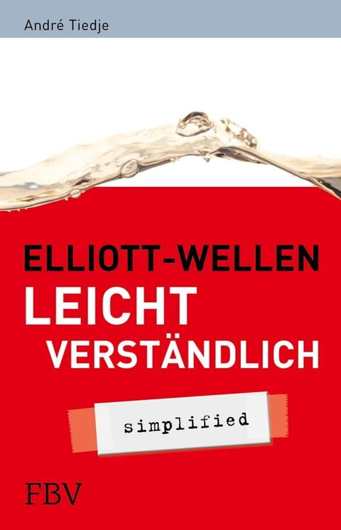 Elliott-Wellen leicht verst&auml;ndlich(Kobo/電子書)