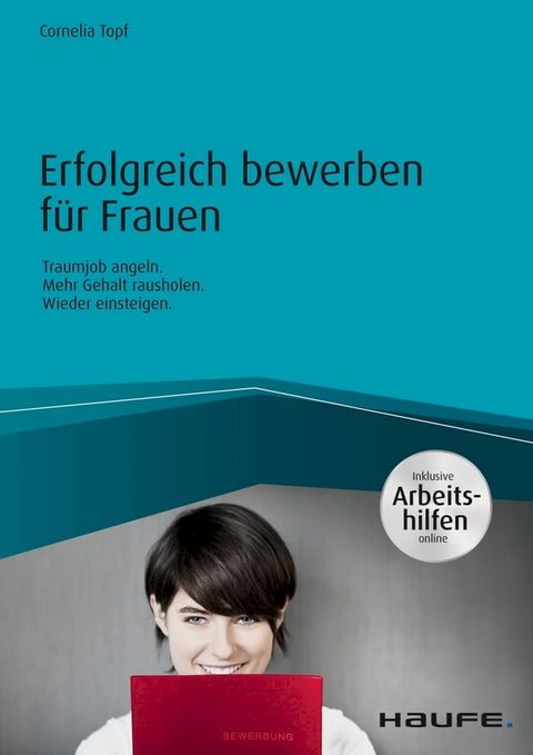 Erfolgreich bewerben für Frauen - inkl. Arbeitshilfen online(Kobo/電子書)