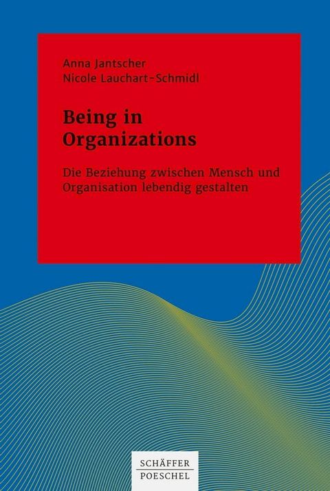 Being in Organizations(Kobo/電子書)