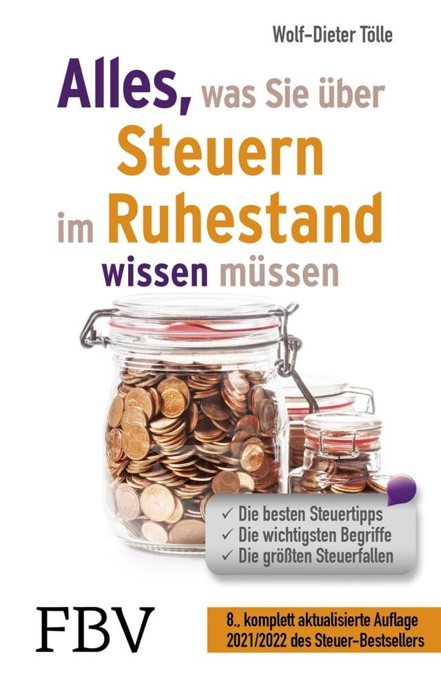  Alles, was Sie &uuml;ber Steuern im Ruhestand wissen m&uuml;ssen 2022/2023(Kobo/電子書)