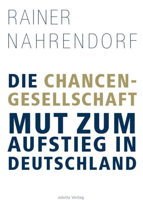 Die Chancengesellschaft(Kobo/電子書)