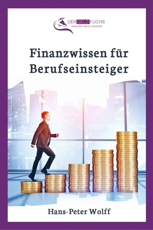  Finanzwissen f&uuml;r Berufseinsteiger(Kobo/電子書)