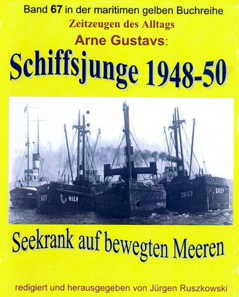 Seekrank auf bewegten Meeren – Schiffsjunge 1948-50(Kobo/電子書)