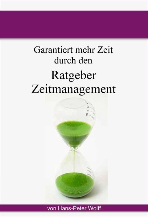 Ratgeber Zeitmanagement(Kobo/電子書)