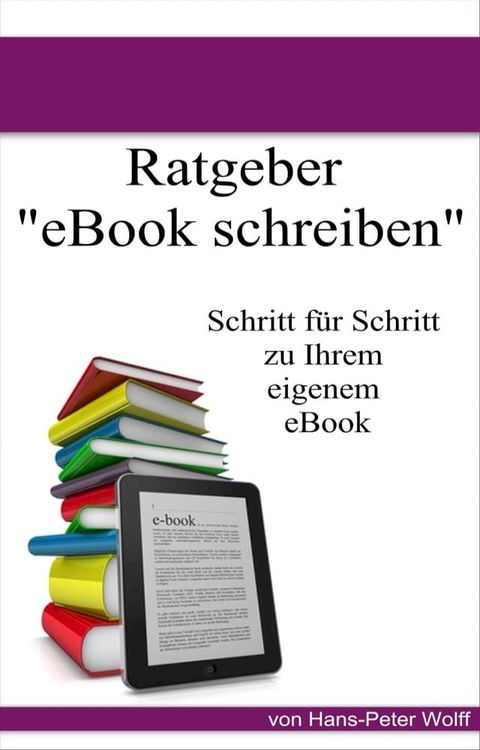 Ratgeber eBook schreiben(Kobo/電子書)