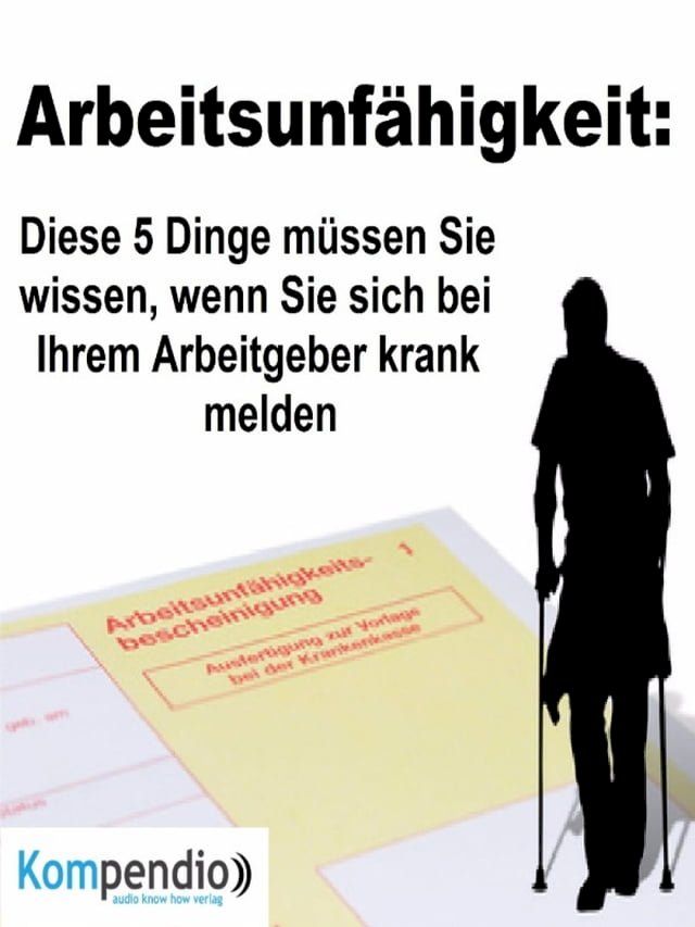  Arbeitsunfähigkeit:(Kobo/電子書)