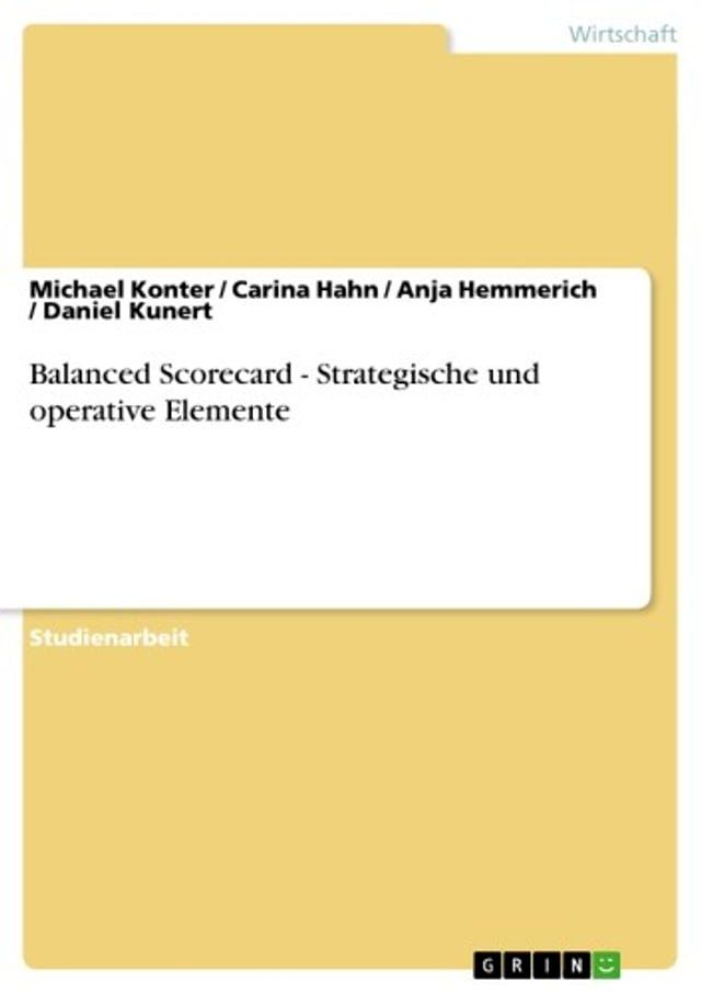  Balanced Scorecard - Strategische und operative Elemente(Kobo/電子書)