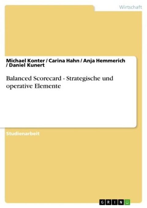 Balanced Scorecard - Strategische und operative Elemente(Kobo/電子書)