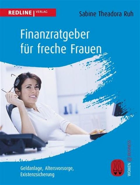 Finanzratgeber f&uuml;r freche Frauen(Kobo/電子書)