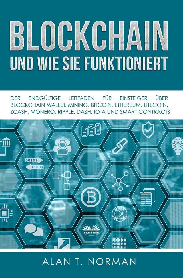  Blockchain - Und Wie Sie Funktioniert(Kobo/電子書)