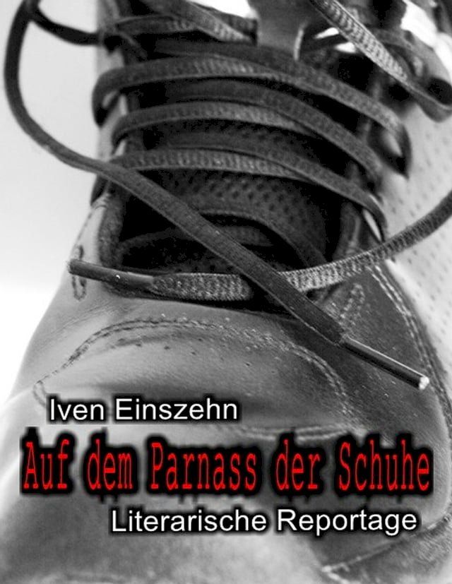  Auf dem Parnass der Schuhe(Kobo/電子書)